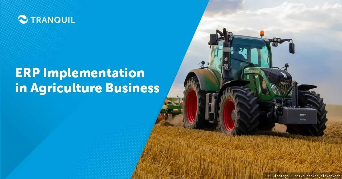 ERP for agriculture business management