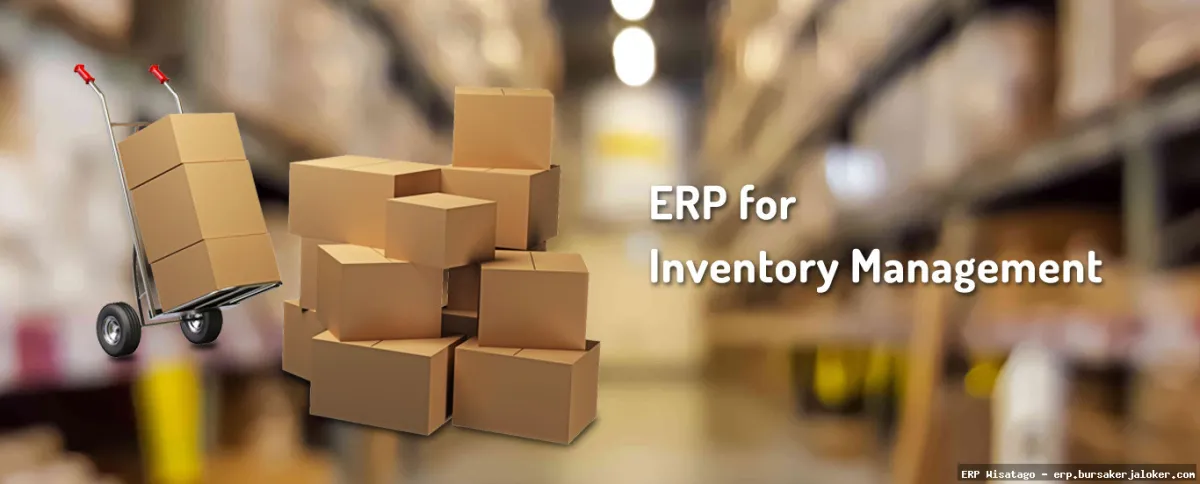 ERP For Inventory Management: Complete Guide, Features and Details ERP For Inventory Management: Complete Guide, Features and Details