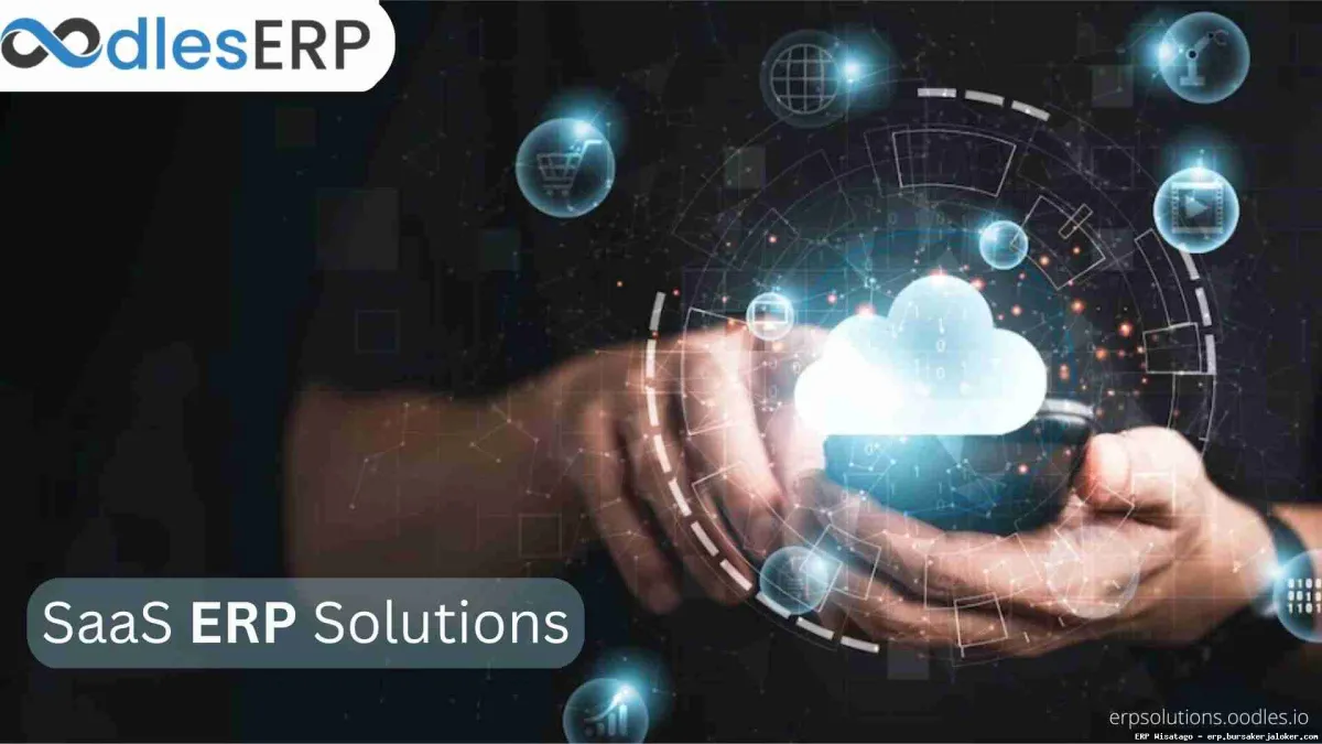 SaaS ERP solutions streamline business.